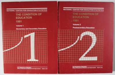 THE CONDITION OF EDUCATION , VOLUMELE I - II , 1991 foto
