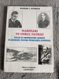 Marinari pe cerul patriei - Nicolae C. Petrescu, aviatie / R8P4F