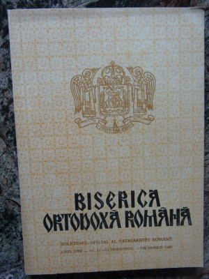 BISERICA ORTODOXA ROMANA. BULETINUL ANUL CVII NR.11-12 NOIEMBRIE-DECEMBRIE 1989 foto
