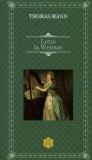 Lotte la Weimar - Thomas Mann