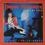Yngwie Malmsteen &lrm;&ndash; Trial By Fire: Live In Leningrad, LP, Europe, 1989, stare excelenta (VG+), Rock, Polydor