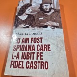 Eu am fost spioana care l-a iubit pe Fidel Castro - Marita Lorenz