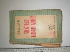 CARTE VECHE -NECAZURILE PARINTELUI GHEDEON - DAMIAN STANOIU - EDITIE VECHE