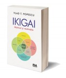 Ikigai | Vlad T. Popescu