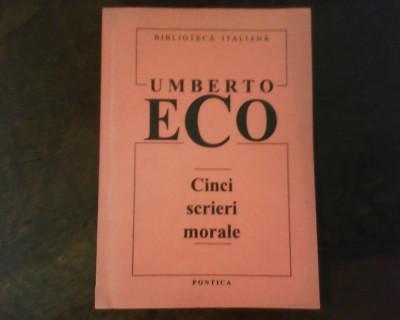 Umberto Eco Cinci scrieri morale foto