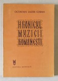 HRONICUL MUZICII ROMANESTI VOL. V de OCTAVIAN LAZAR COSMA , Bucuresti 1983