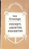 Povesti, Amintiri, Povestiri - Ion Creanga, Hyperion 1992, Aleea Clasicilor, Romana, Beletristica, Roman