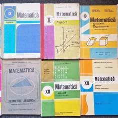 LOT 10 MANUALE MATEMATICA CLASELE IX-XII - Cota, Nastasescu, Rizescu, Ghioca