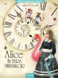 Alice in Tara Minunilor - Lewis Carroll