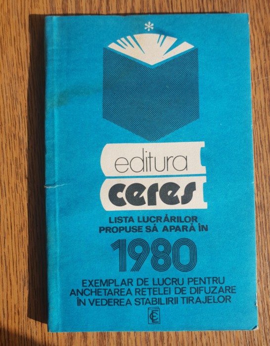 Editura CERES. Lista lucrărilor propusă să apară &icirc;n 1980