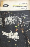 LITR6 BPT XLA Biblioteca pentru toti - Nr 277 - Stendhal - Manastirea din Parma