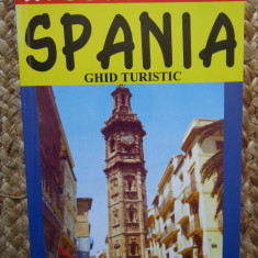 SPANIA - GHID TURISTIC de ANCA FOTEA , COLECTIA ' IN JURUL LUMII '