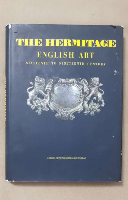 The HERMITAGE English Art Sixteenth to Nineteenth Century