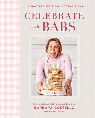 Brunch with Babs: A Year of Menus: From Her Recipe Box to Your Family Table foto