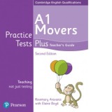 Practice Tests Plus A1 Movers Teacher&#039;s Guide, second edition - Elaine Boyd, Rosemary Aravanis