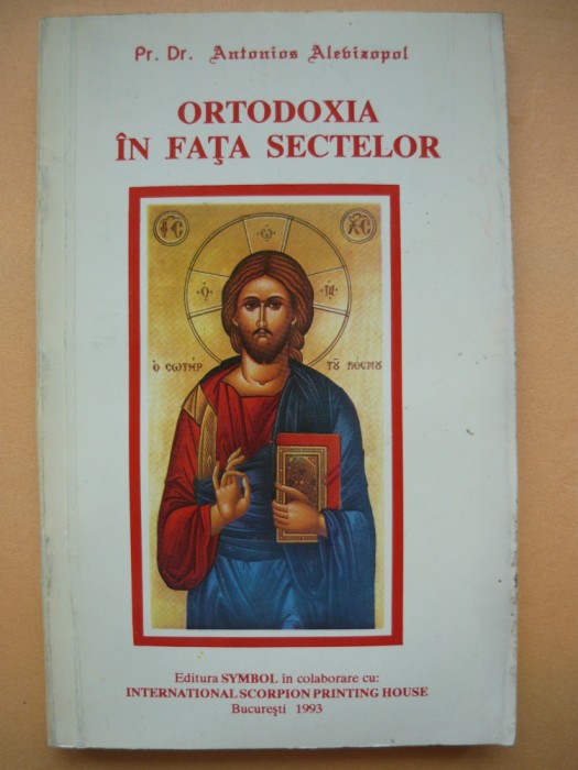 PR. DR. ANTONIUS ALEVIZOPOL - ORTODOXIA IN FATA SECTELOR - 1933
