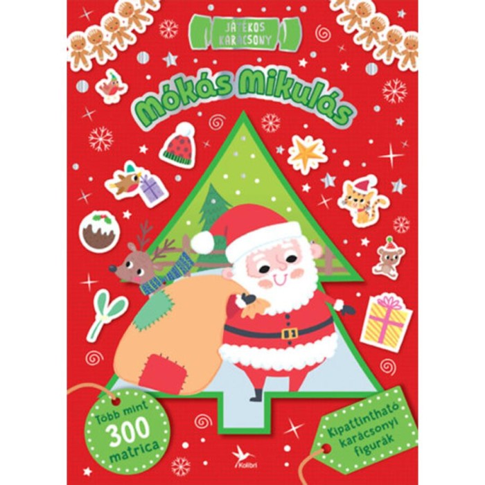 J&aacute;t&eacute;kos kar&aacute;csony - M&oacute;k&aacute;s Mikul&aacute;s