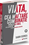 Viata cea mai tare combinatie - Publica