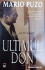 Ultimul Don - Mario Puzo, 2007, Rao, 450 Pagini, Brosata, Stare Foarte Buna - Biografii Memorii