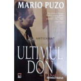 Ultimul don - 2007 - Mario Puzo ($X53)