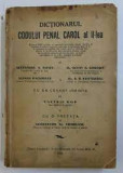 Dictionarul Codului Penal Carol al II-lea - Alexandru A. Botez