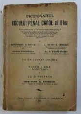 Dictionarul Codului Penal Carol al II-lea - Alexandru A. Botez foto