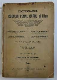 Dictionarul Codului Penal Carol al II-lea - Alexandru A. Botez