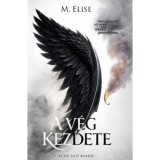 A v&eacute;g kezdete - M. Elise
