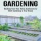 Urban Gardening: Building Your Own Herbal Apothecary by Herb Gardening in Your Home (Making Use of Cramped Spaces and Growing Your Own