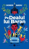 Pe dealul lui Baran - Datagroup