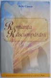 Romanta rascumpararii. Expunere omiletica a cartii Rut &ndash; Bebe Ciausu (putin uzata)