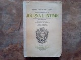 Henri Frederic Amiel - Fragments d'un journal intime , vol. 1 , 1931