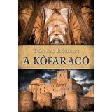 A kőfarag&oacute; - B&oacute;nizs R&oacute;bert
