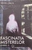 FASCINATIA MISTERELOR (GABRIEL 3)-SILVIA CINCA