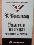 Inaltele Nelinisti - Vasile Voiculescu - Versuri si Proza - Ed. Doina 2001 - Biblioteca Elevului