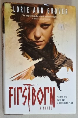 FIRSTBORN by LORIE ANN GROVER , 2014 foto