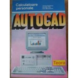 AUTOCAD 11-ARIANA POPESCU AURELIA FILIP DAN MEREZEANU-228963