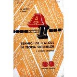 TEHNICI DE CALCUL IN TEORIA SISTEMELOR VOL.2 SISTEME OPTIMALE-VLAD IONESCU, L. LUPAS-296379