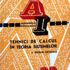 TEHNICI DE CALCUL IN TEORIA SISTEMELOR VOL.2 SISTEME OPTIMALE-VLAD IONESCU, L. LUPAS