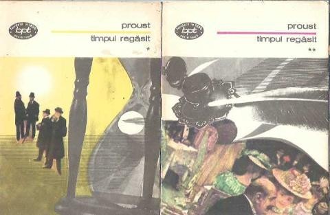 Timpul regasit (2 volume) - Marcel Proust