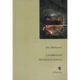 A kommunista provok&aacute;ci&oacute; diadala - J&oacute;zef Mackiewicz