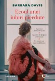 Ecoul unei iubiri pierdute - Editura Litera