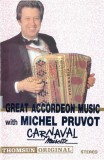 Michel Pruvot - Carnaval Musette, Caseta audio