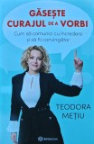 Gaseste curajul de a vorbi - 2024 - Teodora Metiu (XC221)