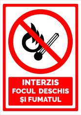 Semn este interzis focul deschis si fumatul foto