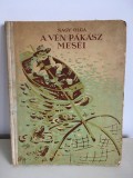 Nagy Olga, A Ven Pakasz Mesei, Bukarest 1960, cartonata, 116 pagini,