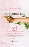 Cumpara ieftin Zenobistele. 27 de feluri de a avea succes, regăsindu-ți feminitatea