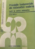 PRINCIPIILE FUNDAMENTALE ALE MATEMATICII MODERNE SILVIU SBURLAN