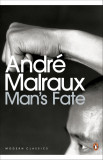 Man&#039;s Fate | Andre Malraux