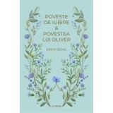 Poveste de iubire. Povestea lui Oliver (vol. 42) - Erich Segal